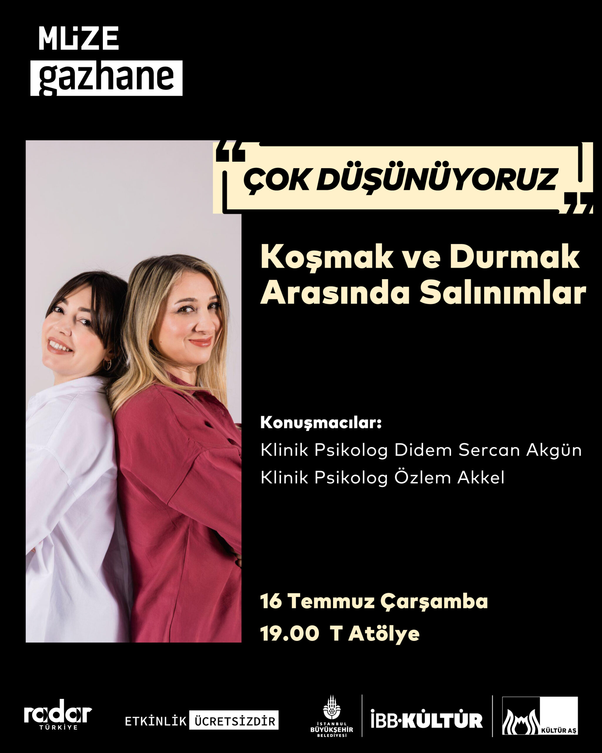 Çok Düşünüyoruz: Koşmak ve Durmak Arasında Salınımlar