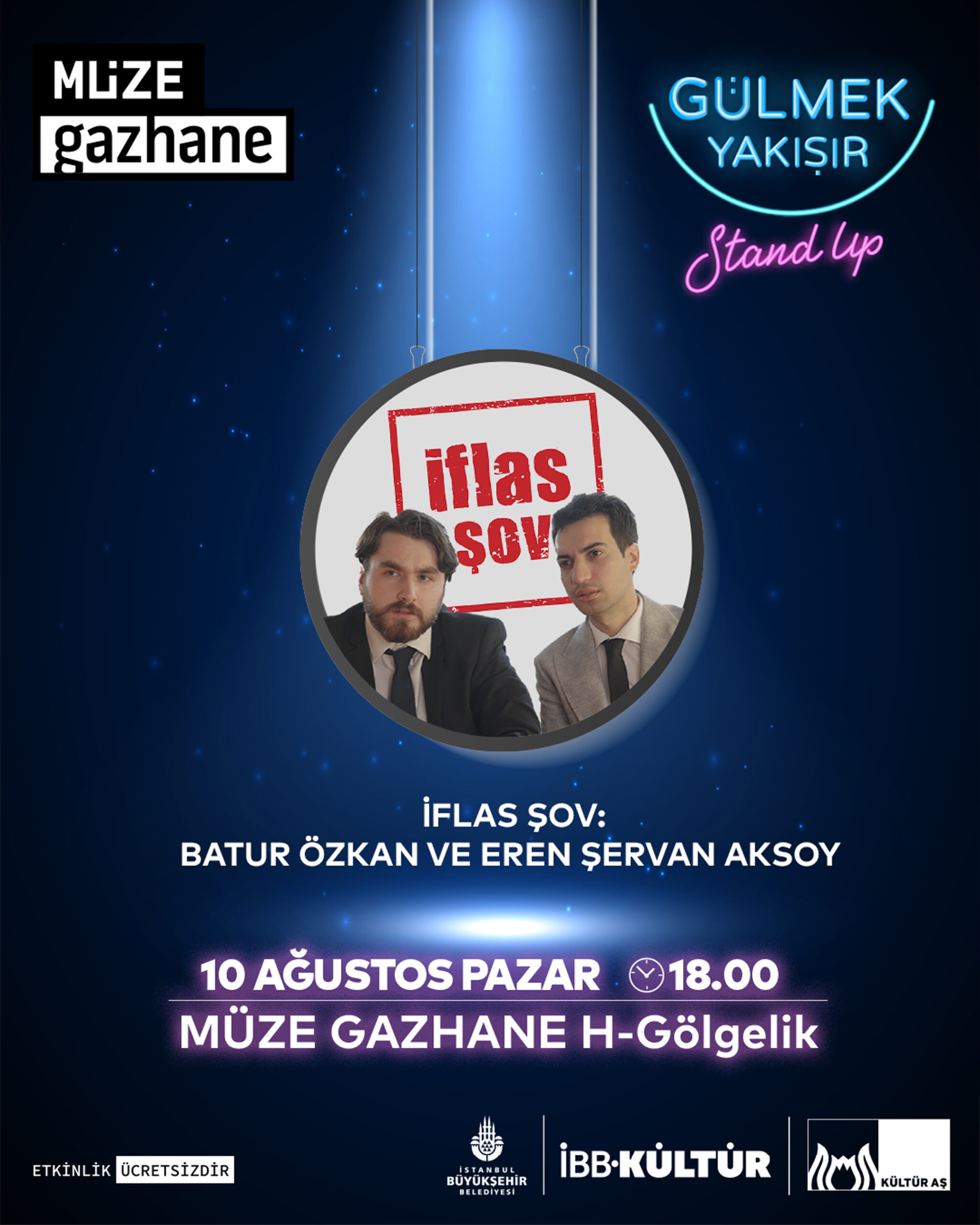 Gülmek Yakışır: İflas Şov: Batur Özkan ve Eren Şervan Aksoy Stand Up
