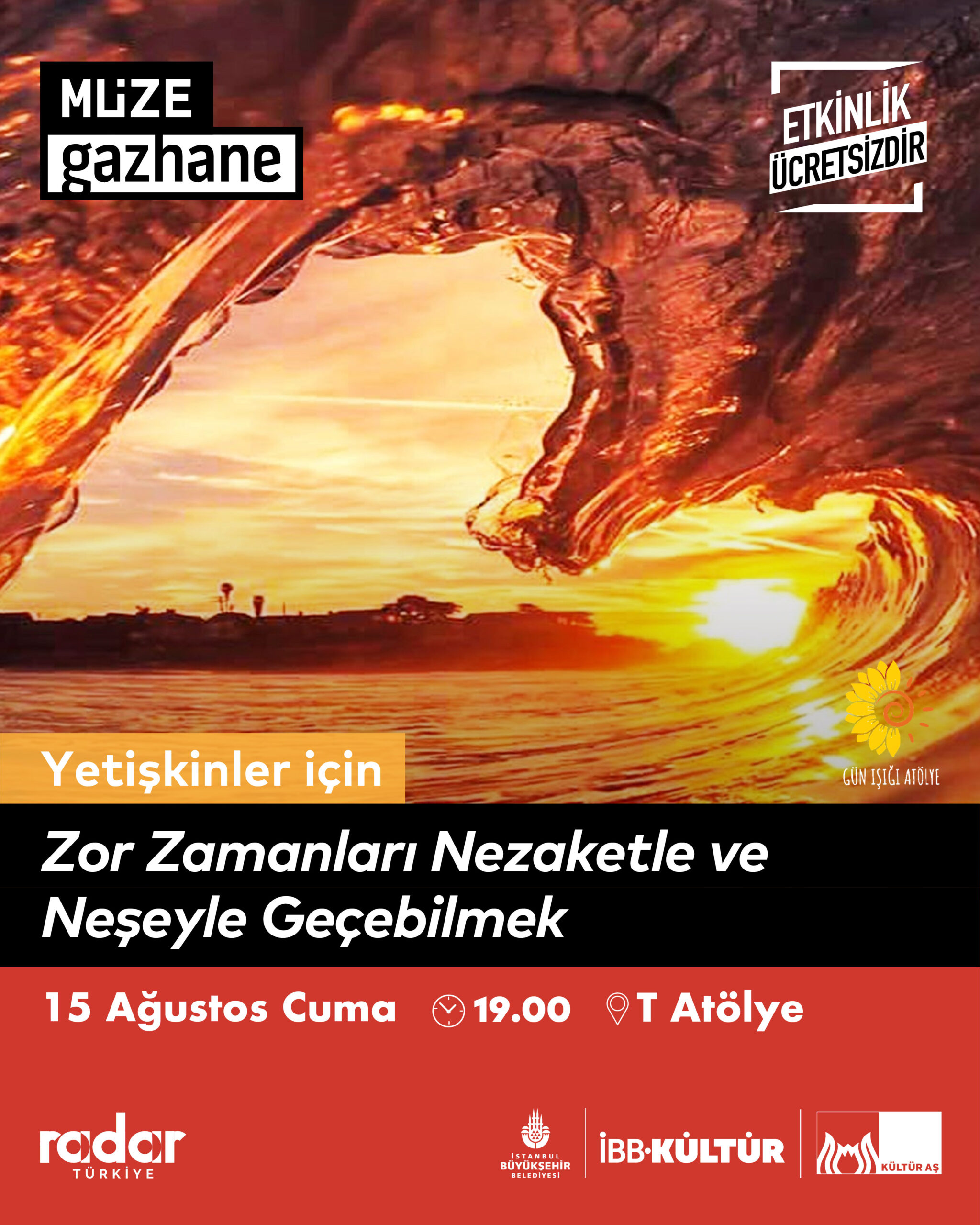 Zor Zamanları Nezaketle ve Neşeyle Geçebilmek