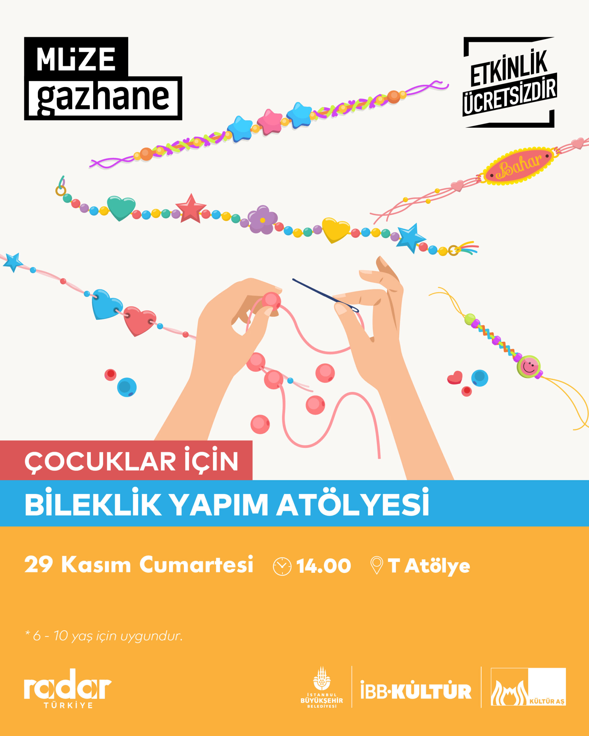 Çocuklar için Bileklik Yapım Atölyesi