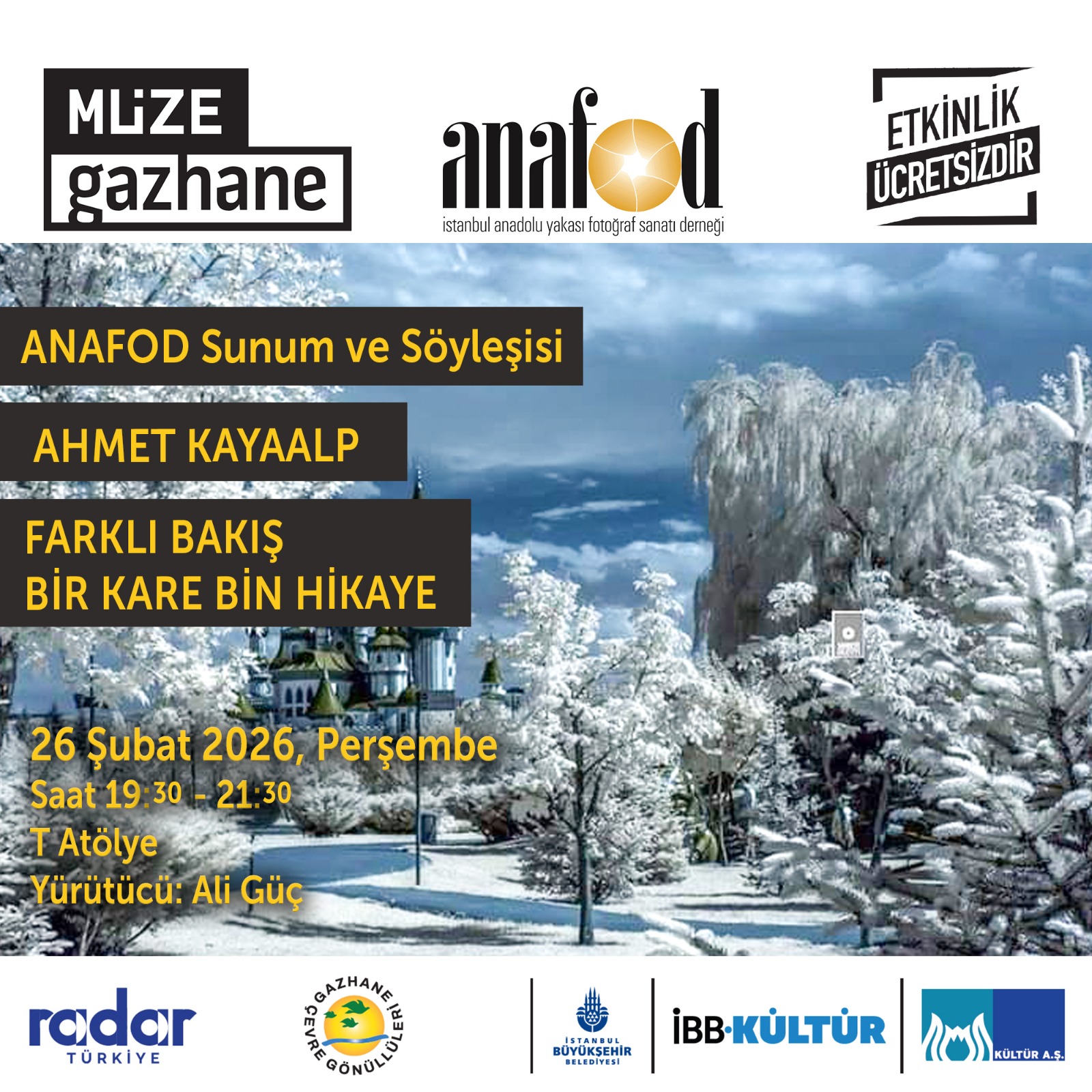 ANAFOD – AHMET KAYAALP “Fotoğraf Sunum ve Söyleşisi”   Konu: FARKLI BAKIŞ, BİR KARE BİN HİKAYE