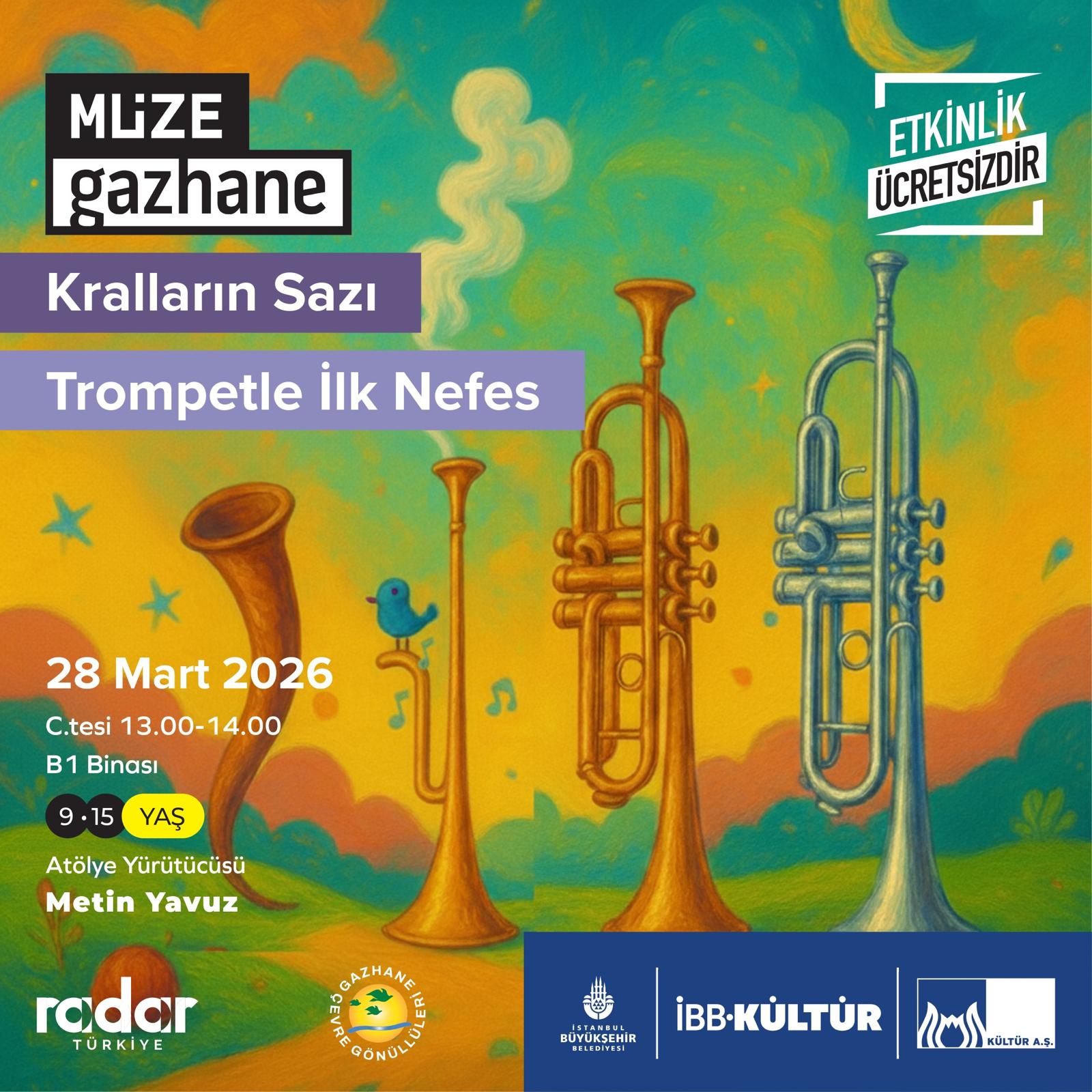 Kralların Sazı: Trompetle İlk Nefes