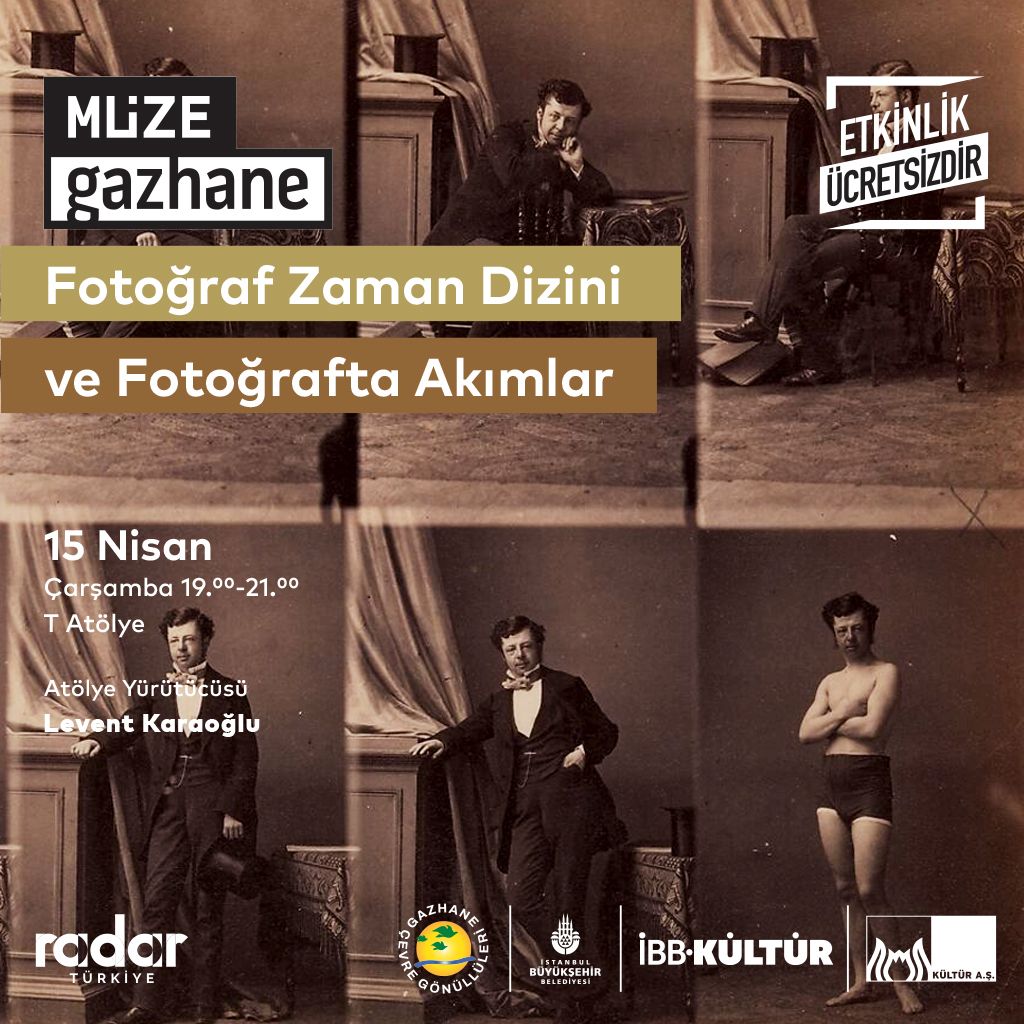 “Fotoğrafın Zamandizini ve Fotoğrafta Akımlar”