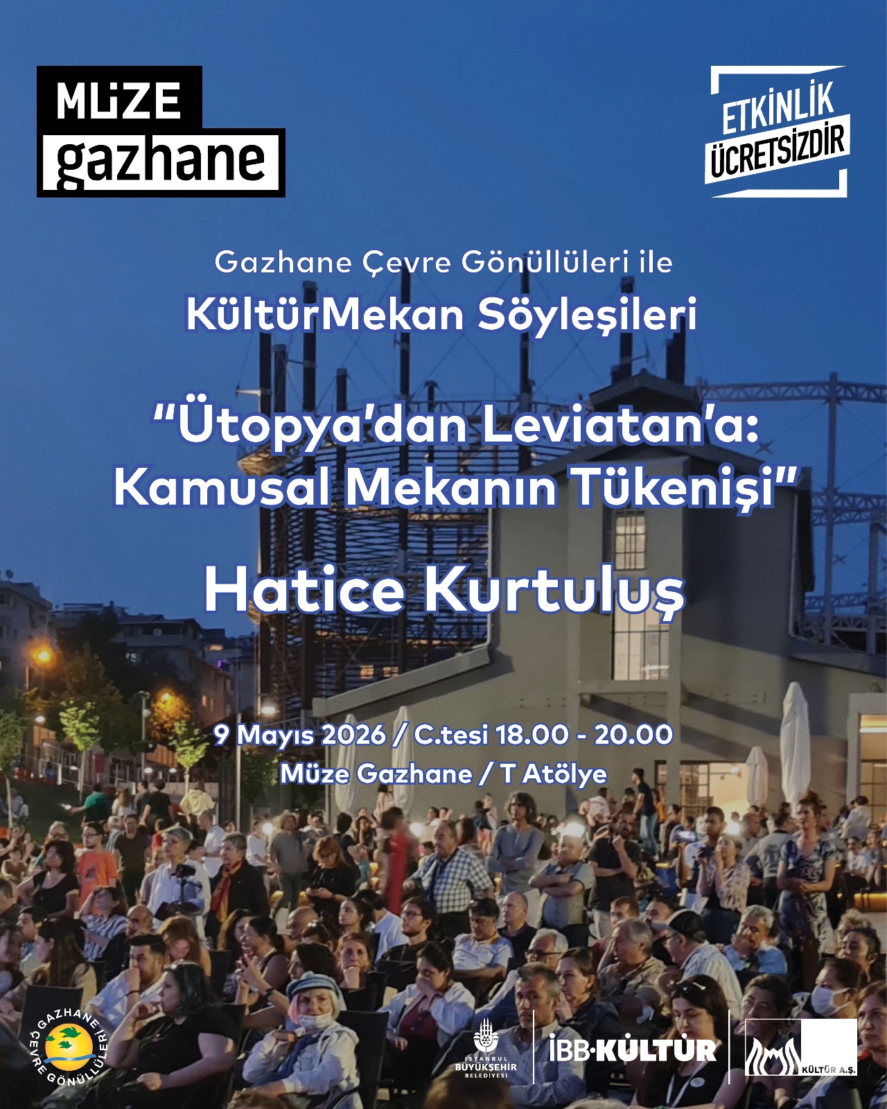 Gazhane Çevre Gönüllüleri ile KültürMekan Söyleşileri