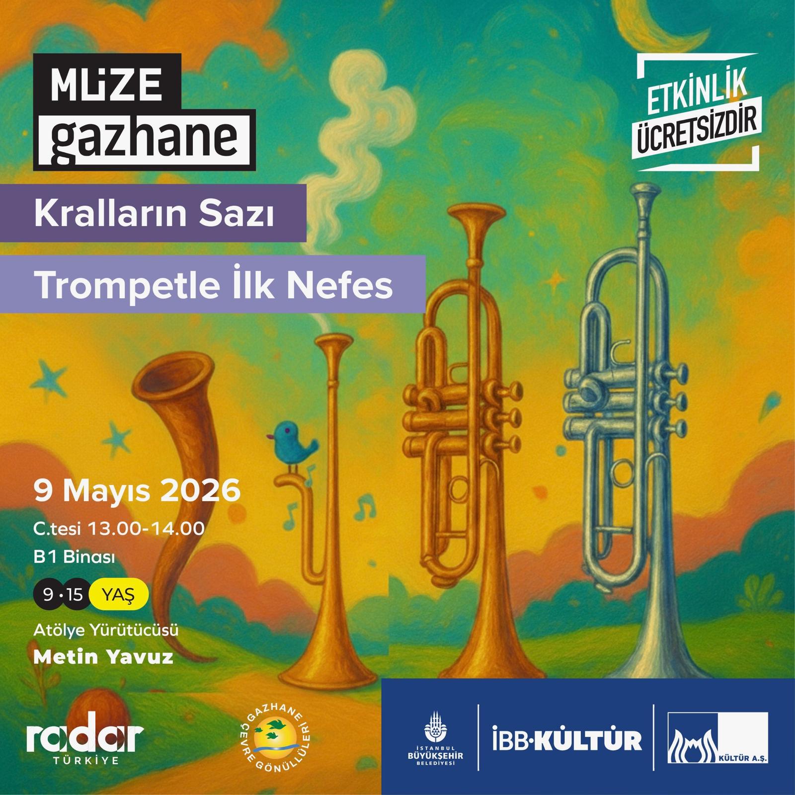 Kralların Sazı: Trompetle İlk Nefes