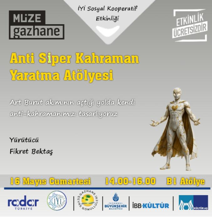anti siper Kahraman Yaratma Atölyesi