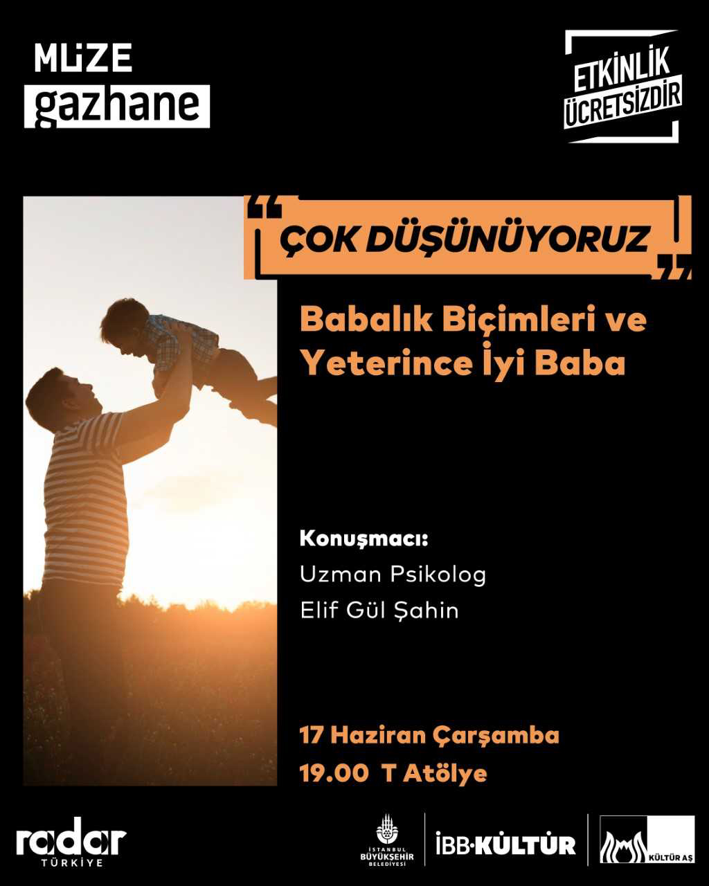 Çok Düşünüyoruz: Babalık Biçimleri ve Yeterince İyi Baba