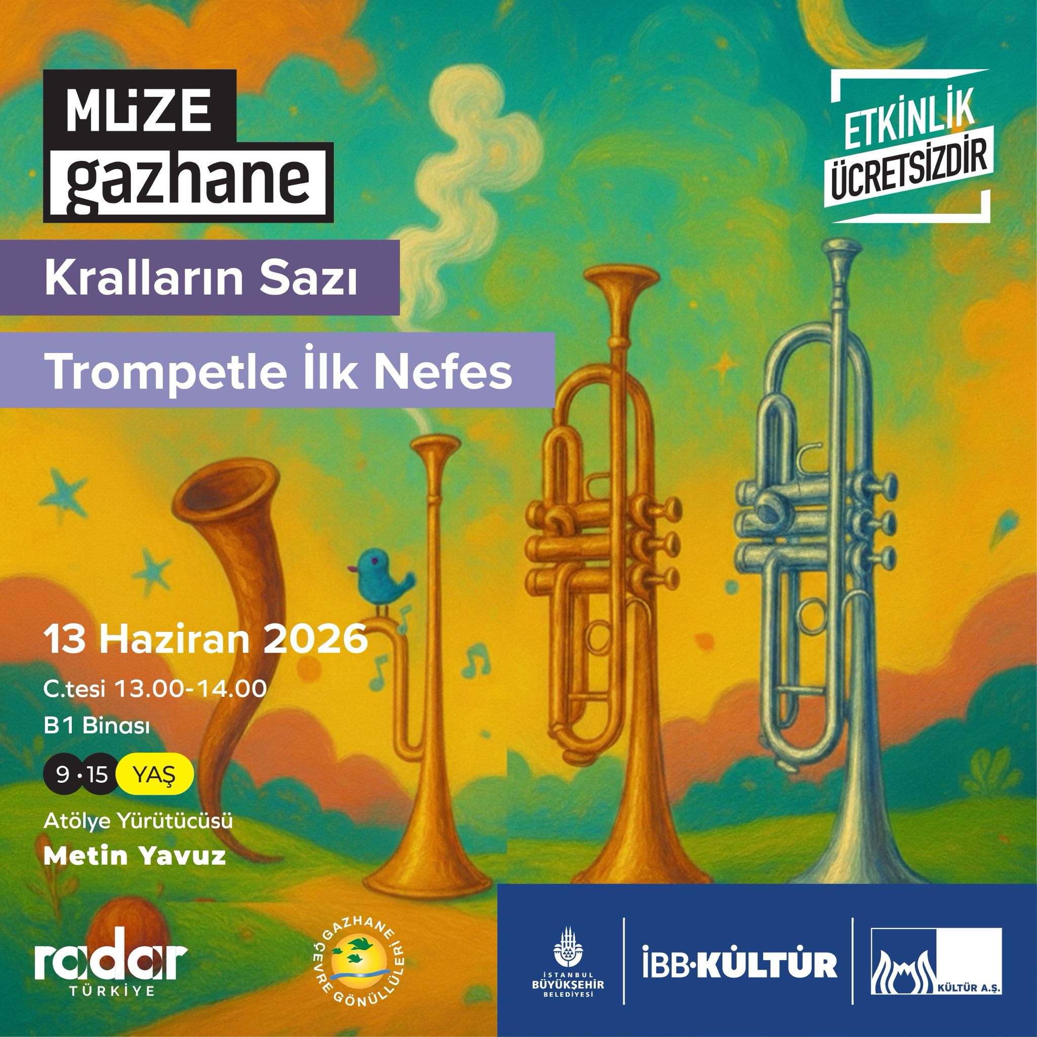 Kralların Sazı: Trompetle İlk Nefes